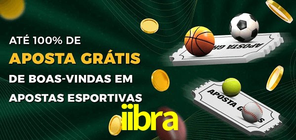 iibra Ate 100% de Aposta Gratis